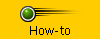 How-to